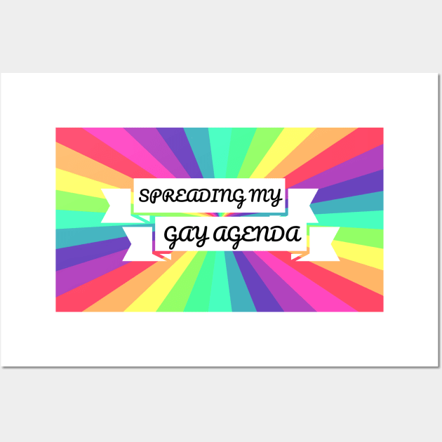 Spreading My Gay Agenda Wall Art by elizabethtruedesigns